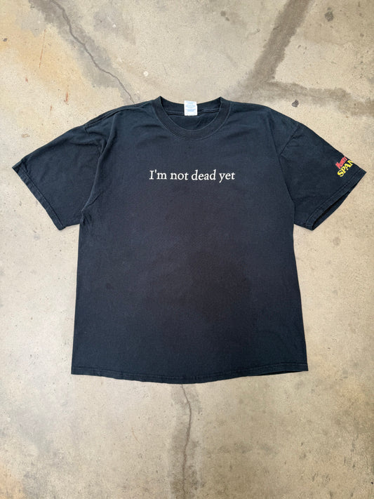 2000s I'm Not Dead Yet Tee - XL