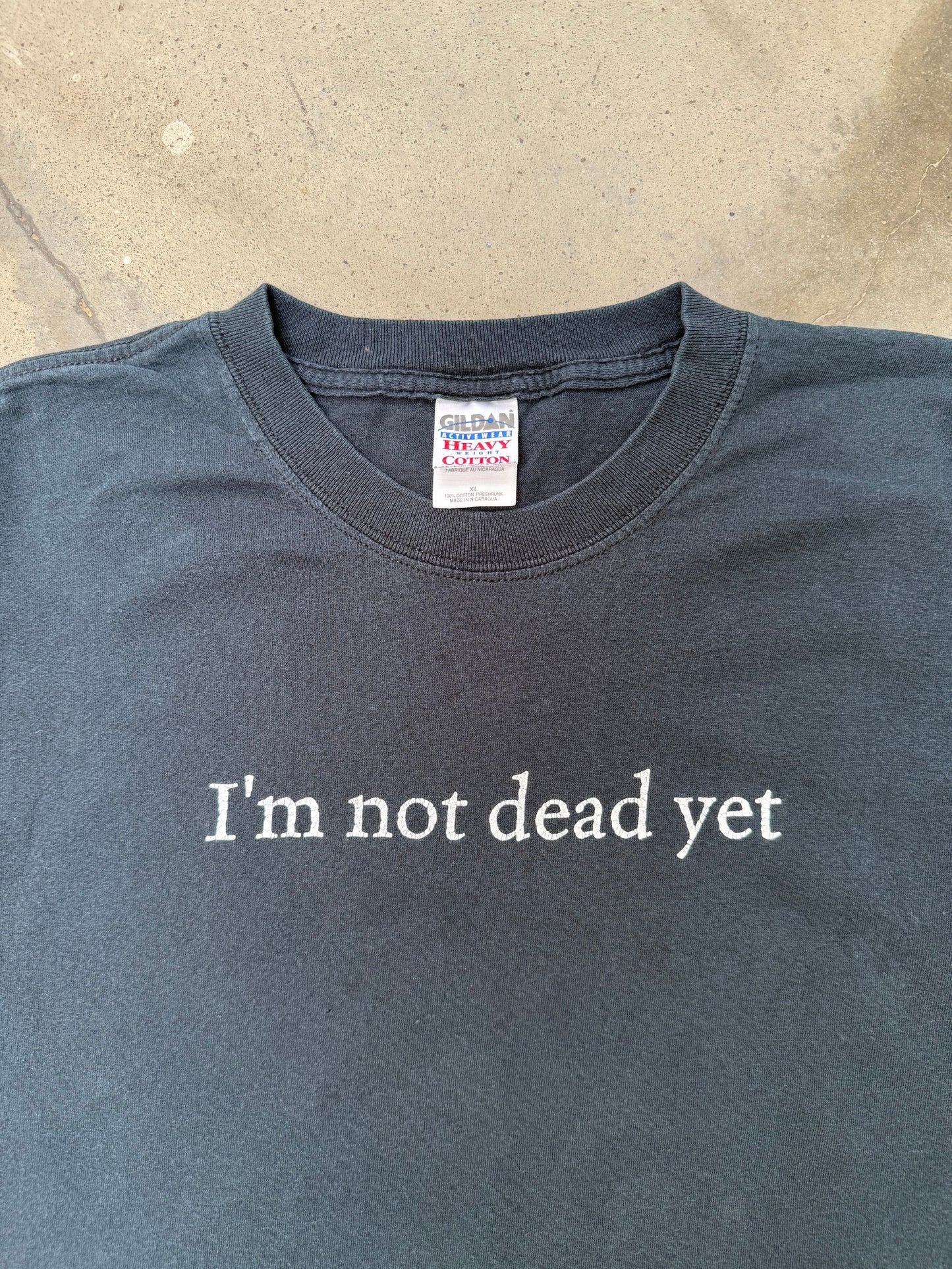 2000s I'm Not Dead Yet Tee - XL
